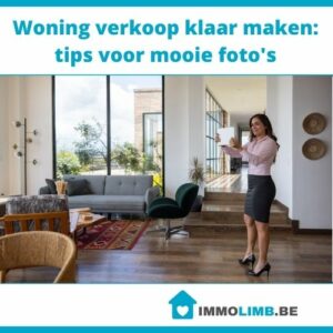 Woning verkoop klaar maken: tips voor mooie foto's